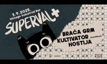 Superval+: Braća Grm, Hostija i Kultivator u Vintage Industrial Baru