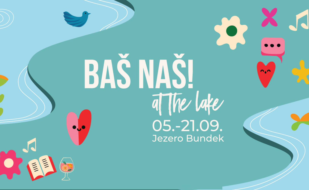 Baš Naš at The Lake Baš Naš at The Lake