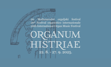 26. Organum Histriae