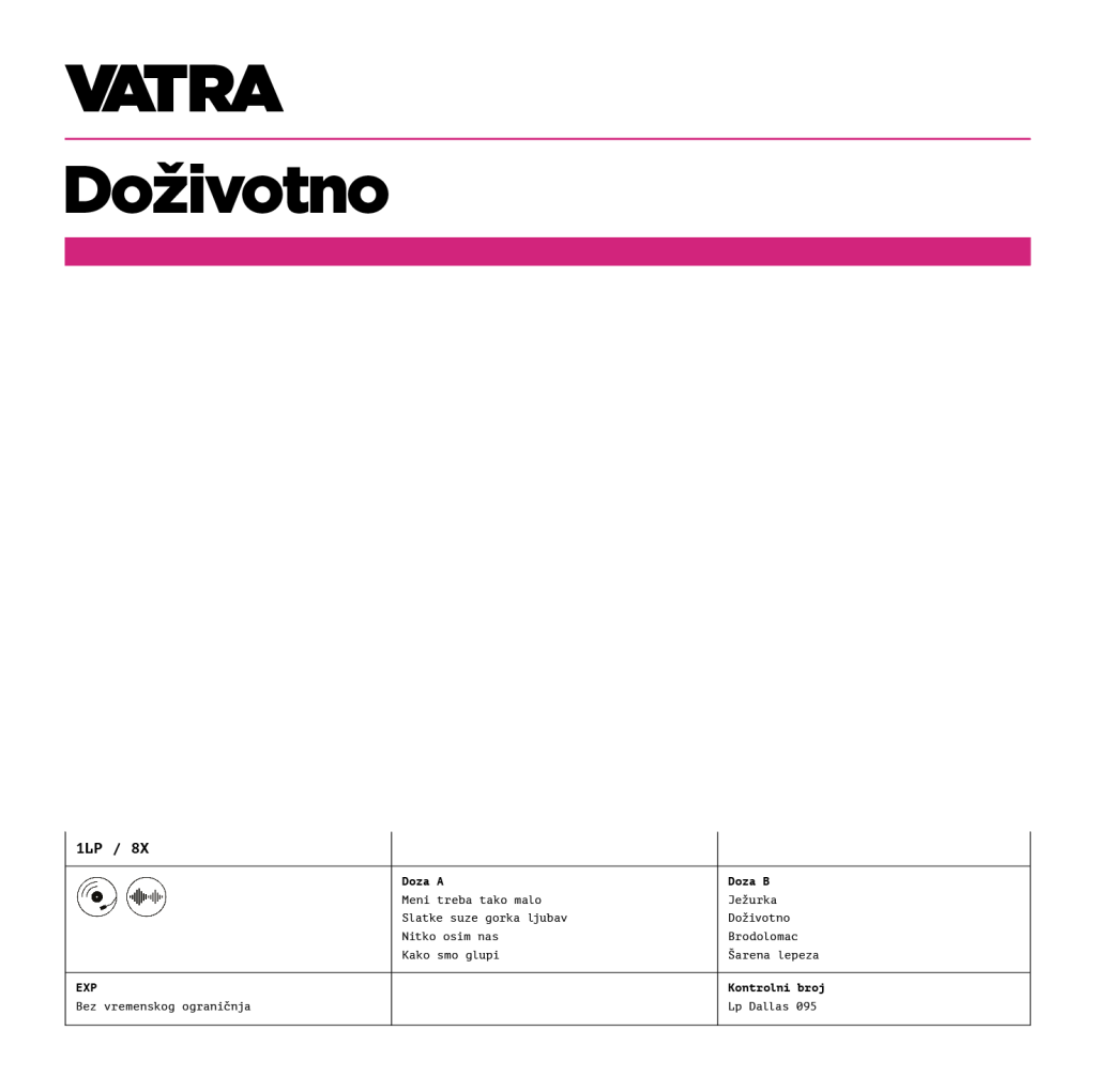 Vatra - Doživotno