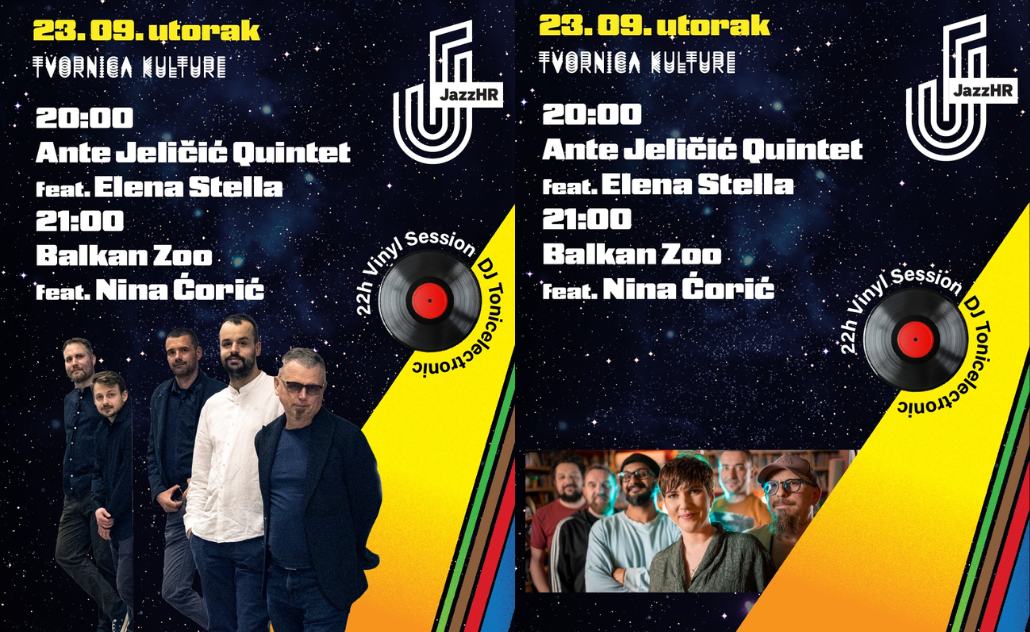 35. JazzHR 2025.: Ante Jeličić Quintet feat. Elena Stella / Balkan Zoo feat. Nina Ćorić