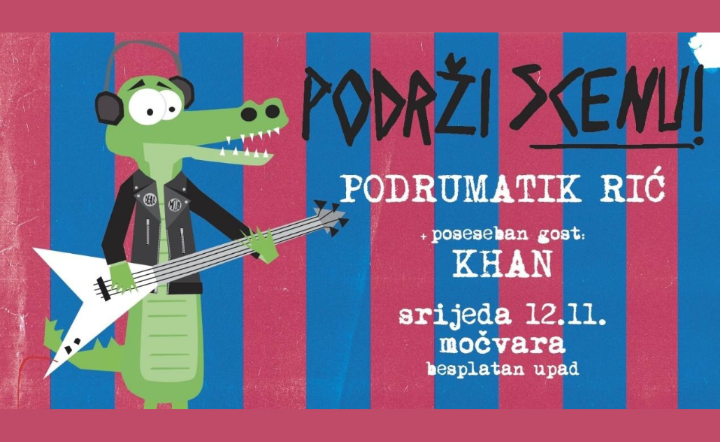 Podrži scenu!: Podrumatik, Rić + Khan
