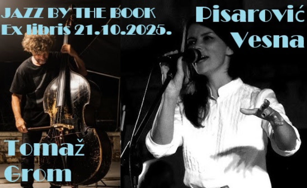 Jazz By The Book – Vesna Pisarović i Tomaž Grom