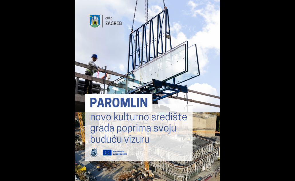 Paromlin – Novo kulturno središte grada