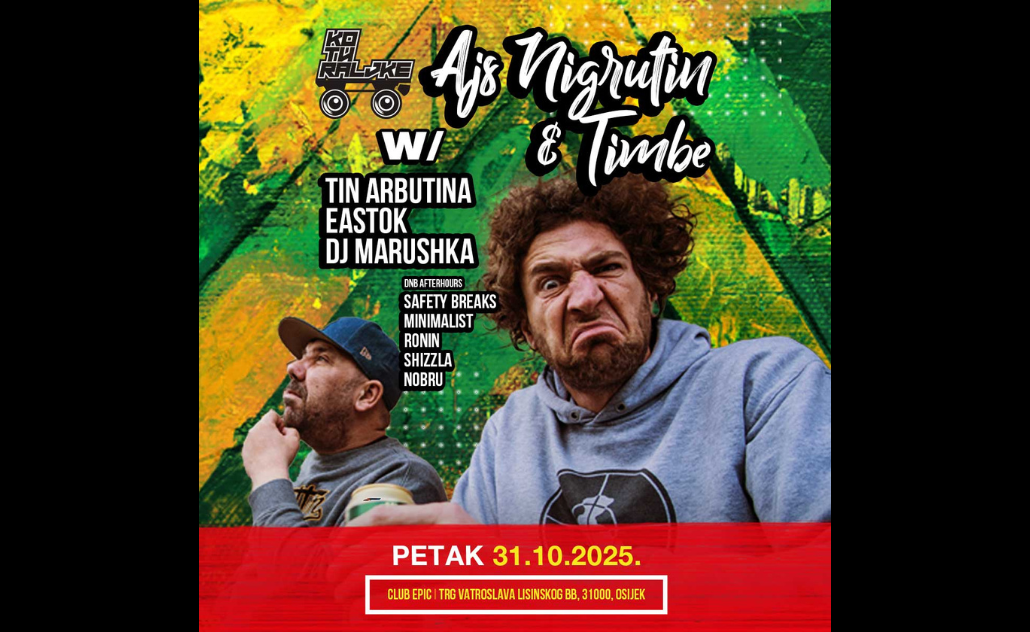 Ajs Nigrutin i Timbe u Osijeku