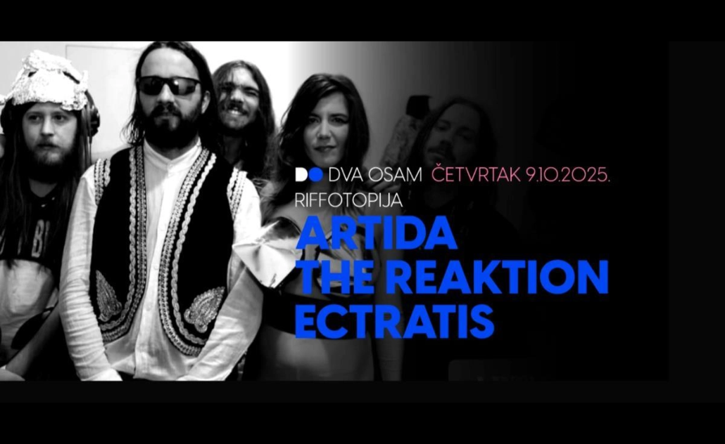Rifotopija: Artida, The ReAktion i Ectratis u Dva Osam