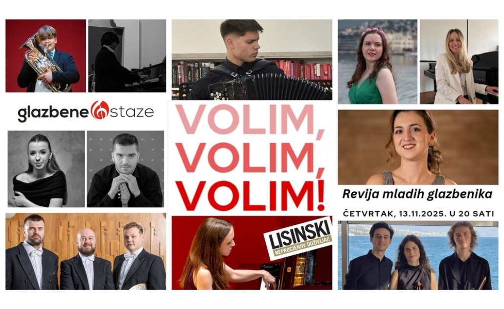 Ciklus Glazbene staze: Volim, volim, volim! 2025.