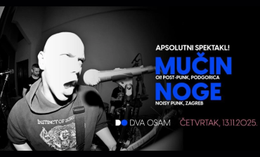 Mučin & Noge u Dva Osam