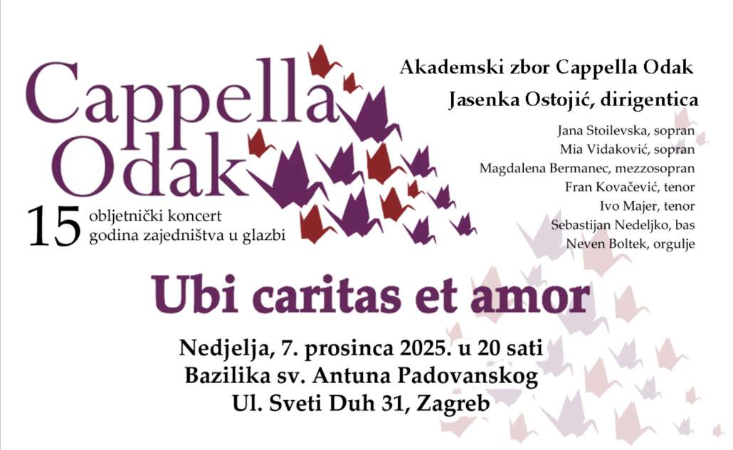 Capella Odak: Ubi caritas et amor