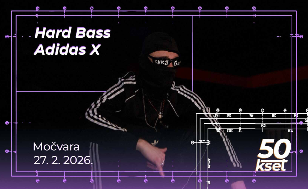 KSET50: Hard Bass Adidas, Močvara
