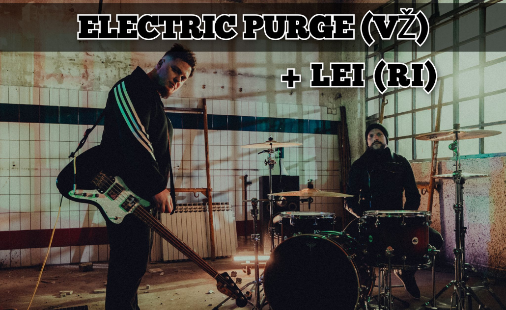 Electric Purge + Lei - Palach