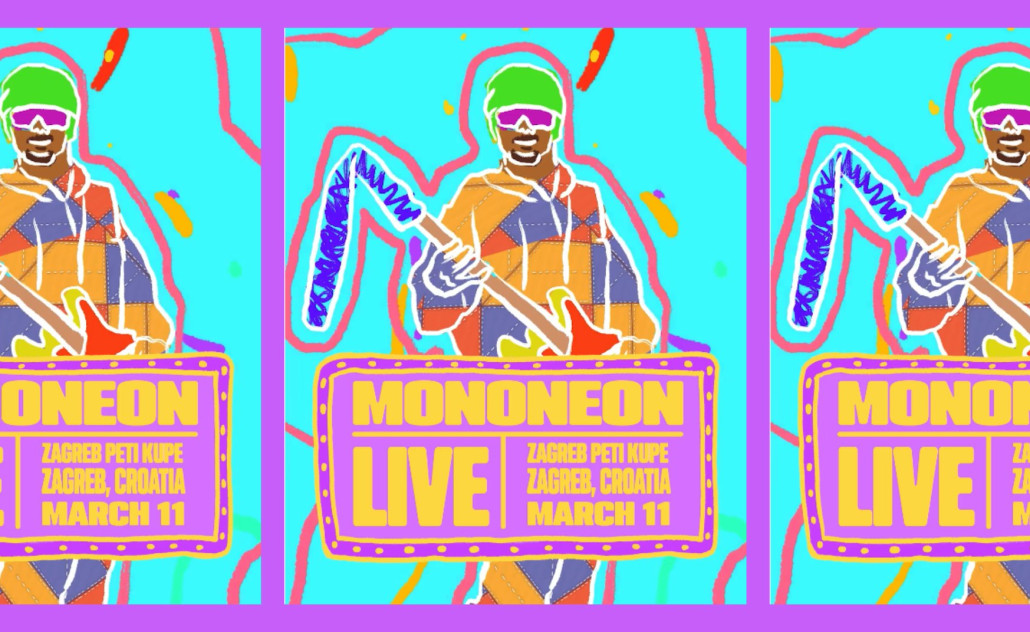 MonoNeon Live @ Peti Kupe