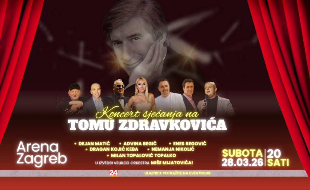 „Sjećanje na Tomu Zdravkovića“ - Arena Zagreb