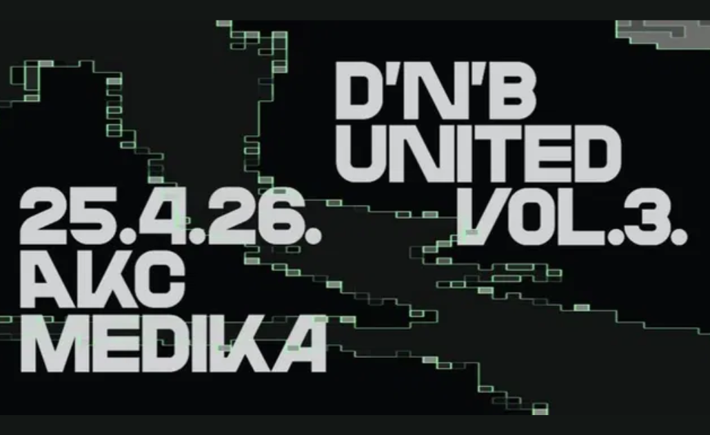 D’n’B United festival @ AKC Medika