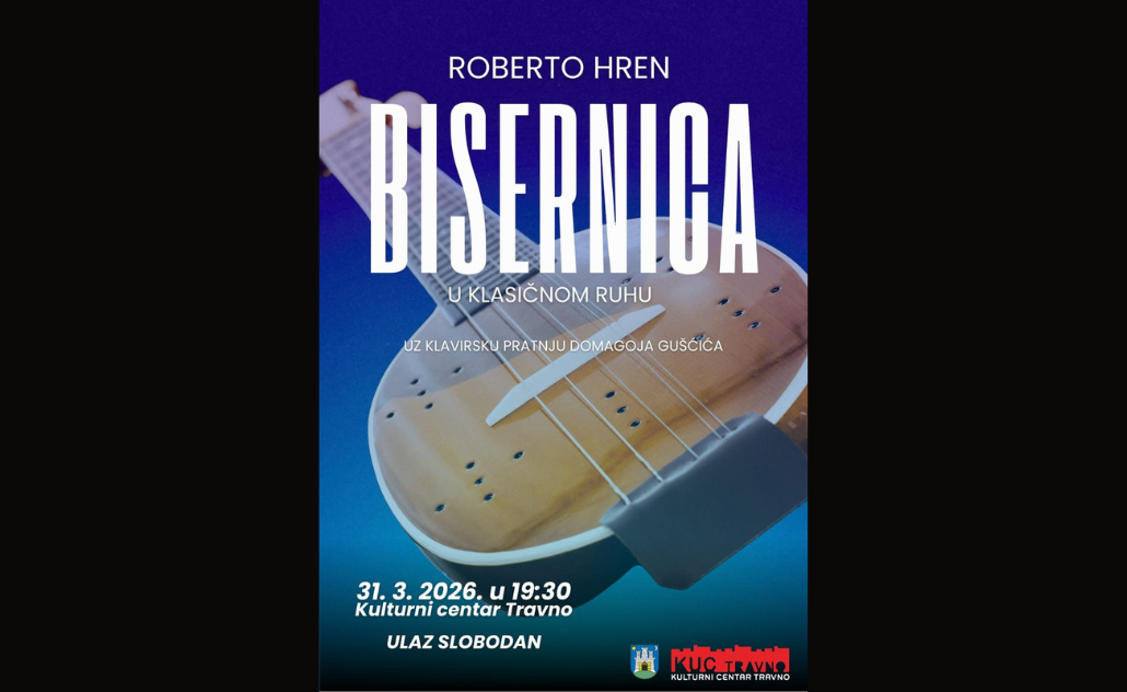 Roberto Hren: Bisernica u klasičnom ruhu - KUC Travno