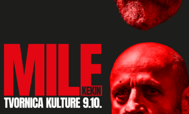 Mile Kekin - Tvornica kulture