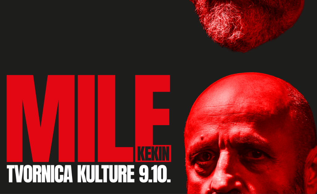 Mile Kekin - Tvornica kulture