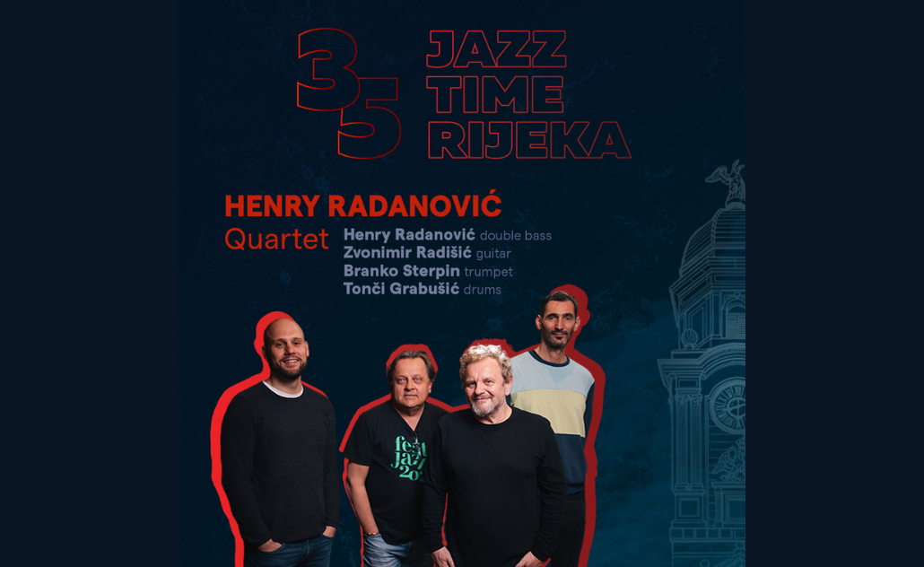35. JazzTime Rijeka: Henry Radanović Quartet