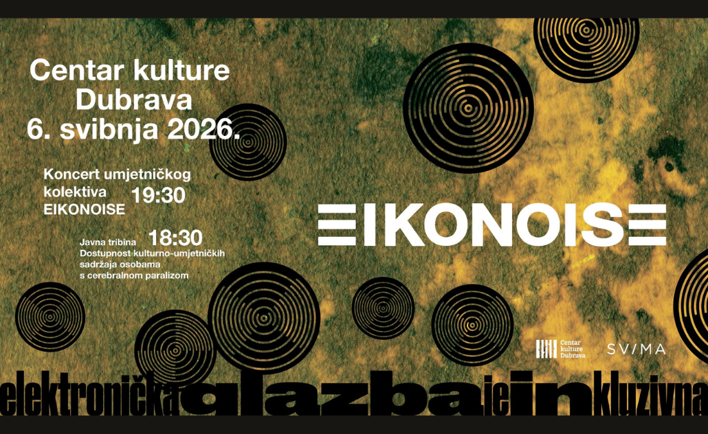 EIKONOISE - Centar kulture Dubrava