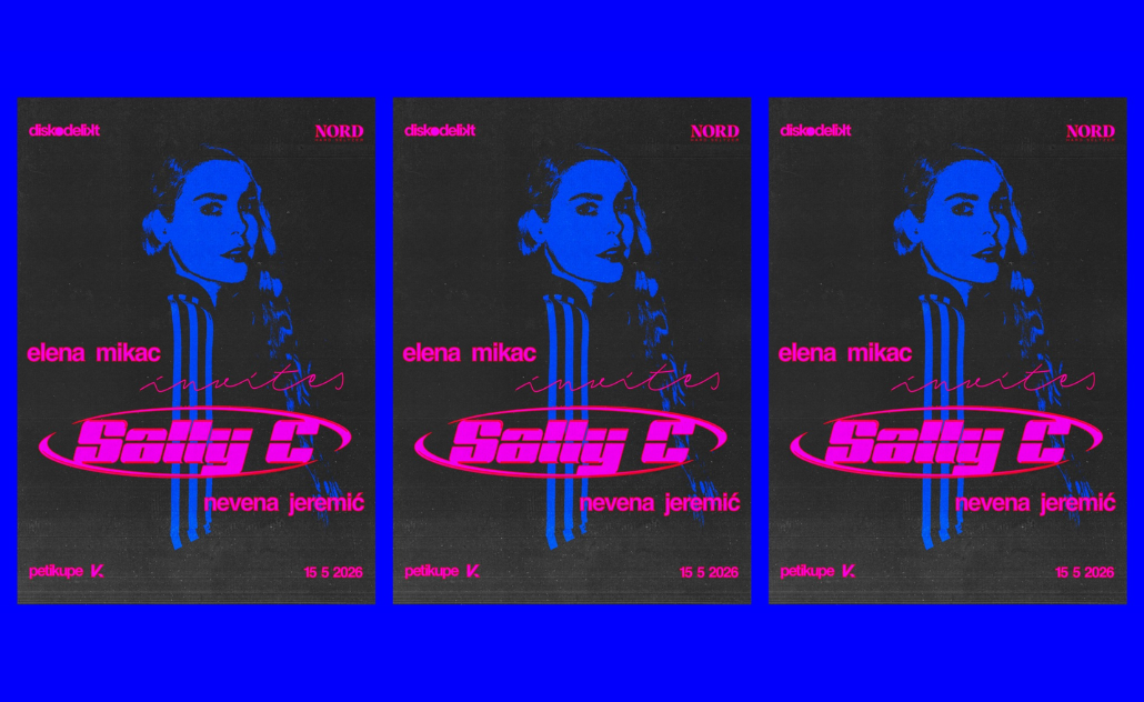 Diskodelikt: Sally C, Nevena Jermić, Elena Mikac @ Peti kupe