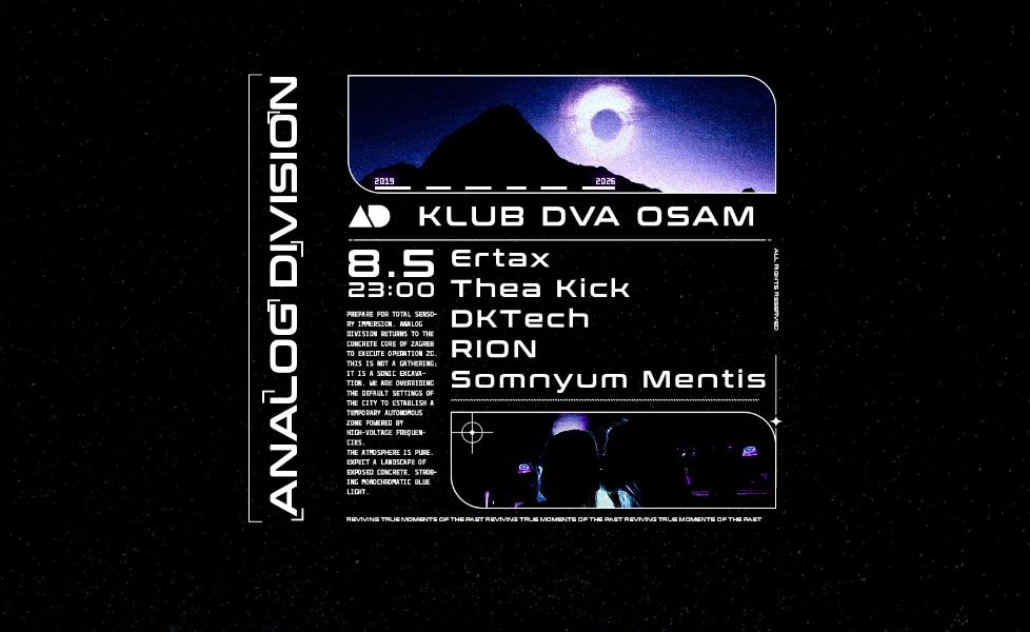 Analog Division w/ DKTech & Thea Kick @ Dva osam