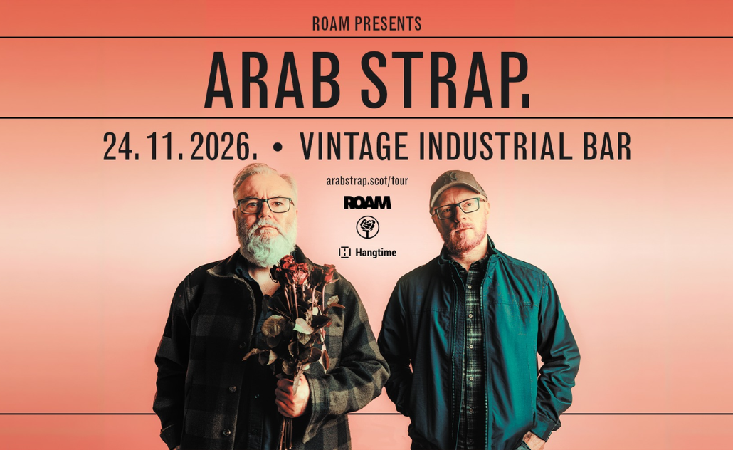 Arab Strap u Vintage Industrial Baru