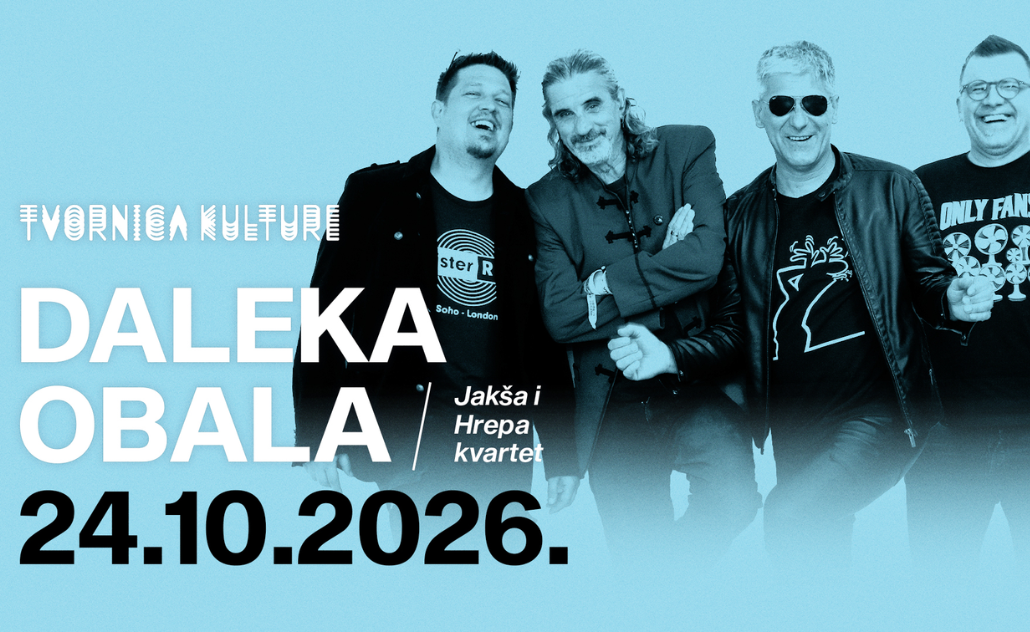 Daleka Obala Jakše i Hrepe - Tvornica kulture