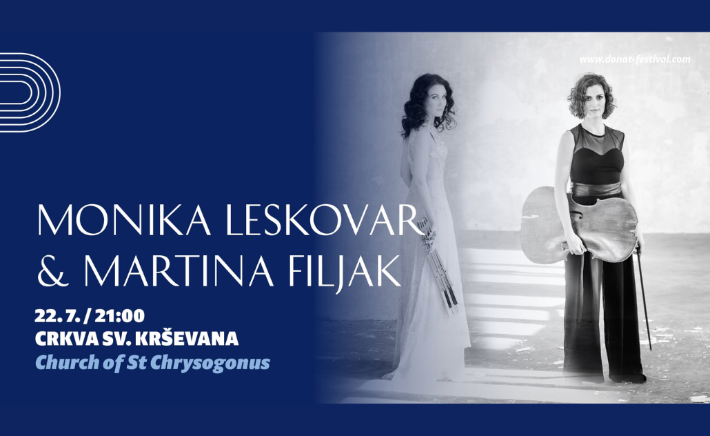 66. Glazbene večeri u sv. Donatu: Monika Leskovar i Martina Filjak