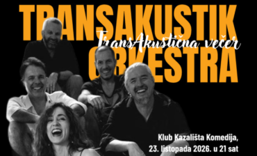 TransAkustik Orkestra - Klub kazališta Komedija