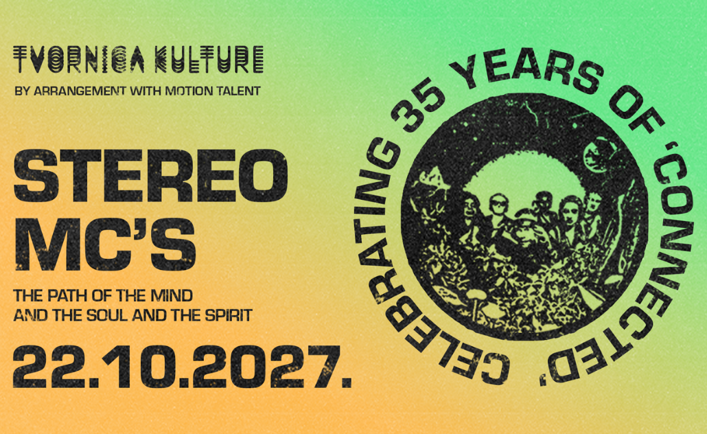 Stereo MC's - Tvornica kulture